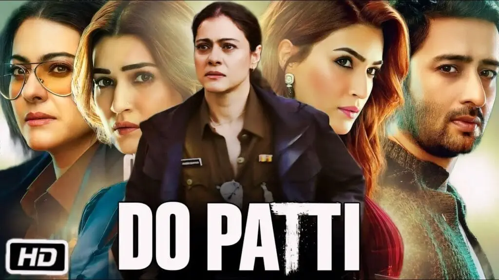 Download Do Patti (2024) Hindi Movie 480p | 720p | 1080p WEB-DL ESub